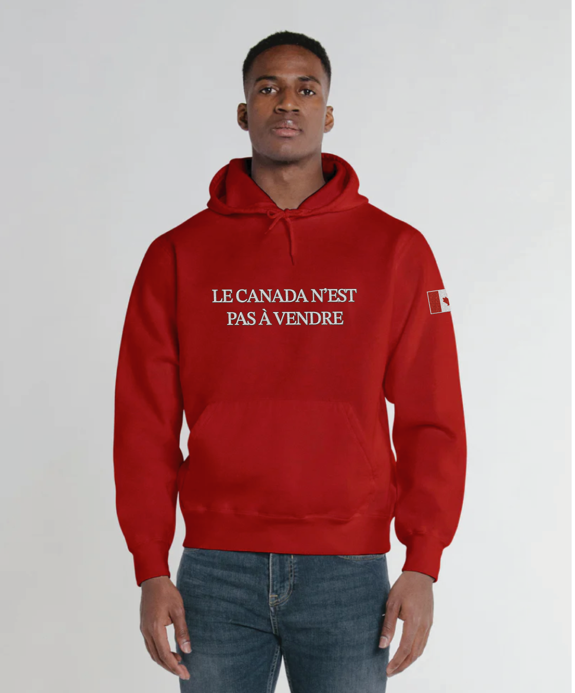 Le Canada N’est Pas À Vendre Hoodie (Made in Canada)